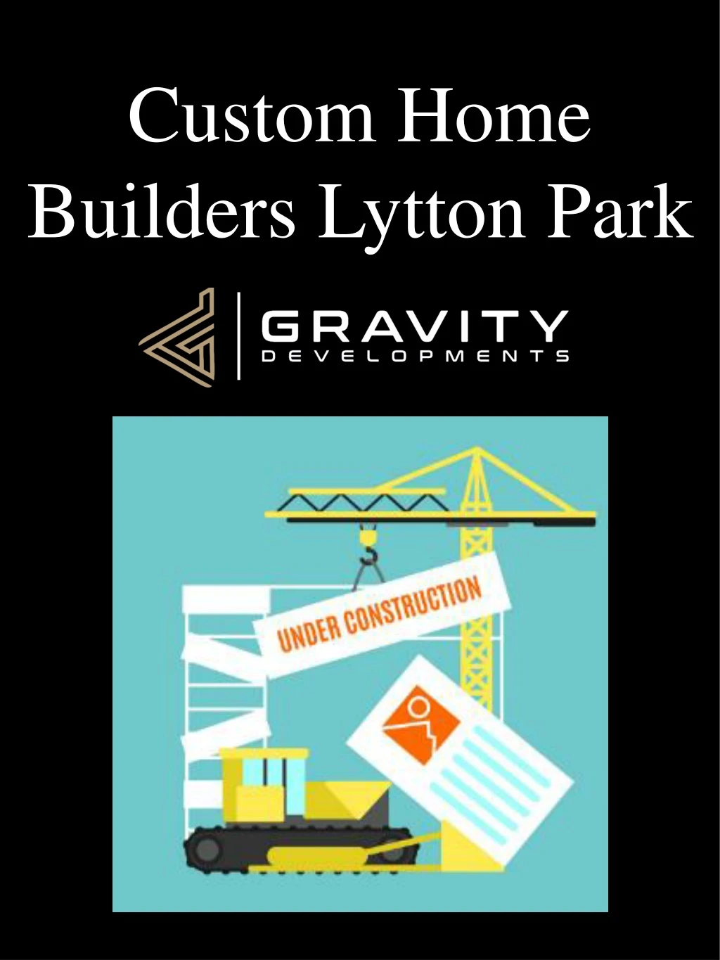 custom home builders lytton park