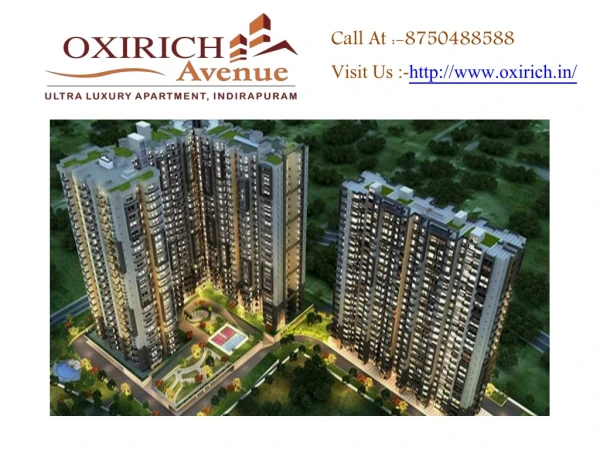 Oxirich Avenue-3 BHK Flats | 8750488588 | Indirapuram Ghaziabad