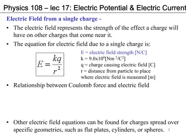 Physics 108 lec 17: Electric Potential Electric Current