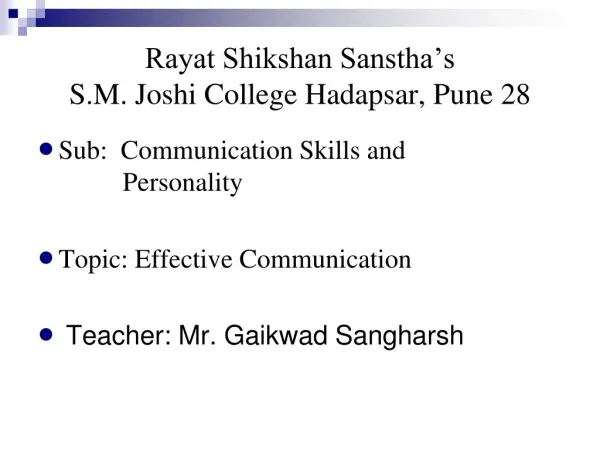 Rayat Shikshan Sanstha’s S.M. Joshi College Hadapsar, Pune 28
