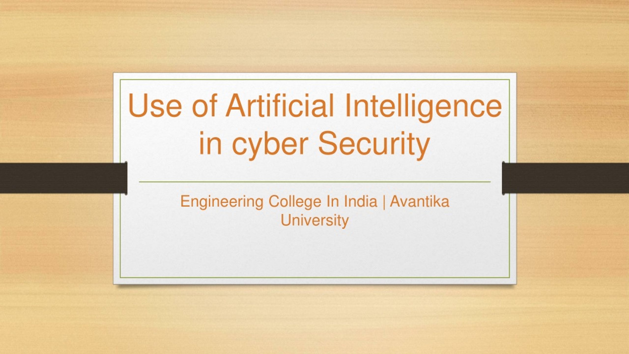 PPT - Use of Artificial Intelligence in Cyber Security - Avantika ...