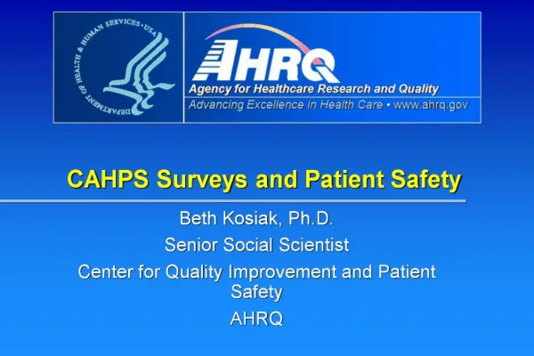 CAHPS Surveys and Patient Safety