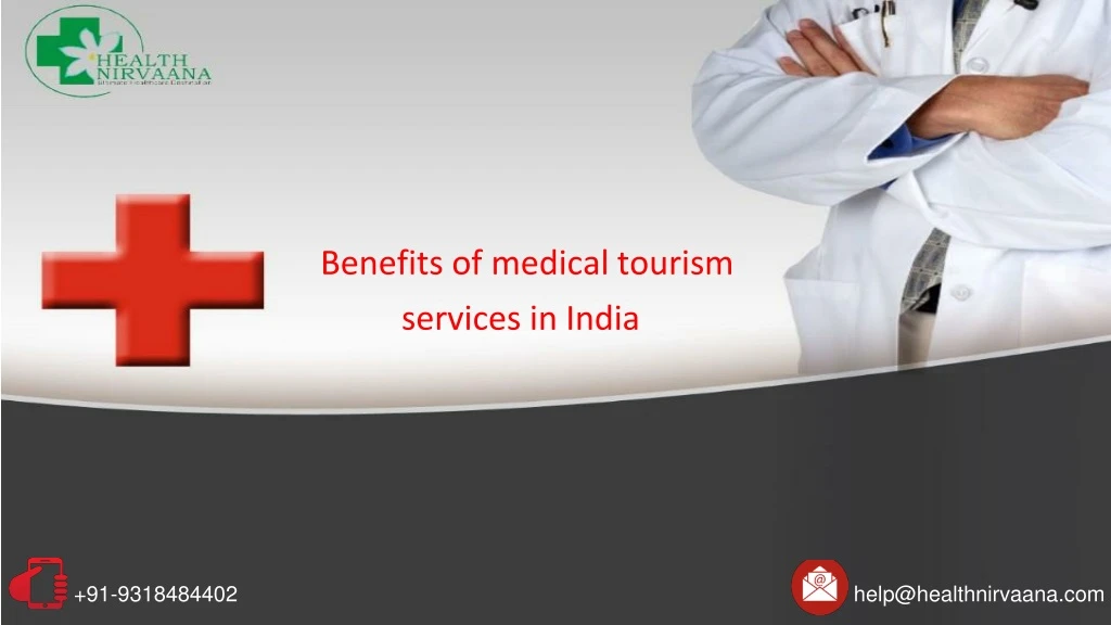 benefits of medical tourism