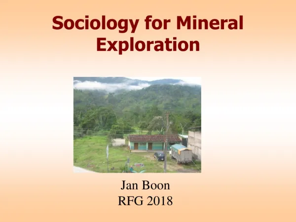 Sociology for Mineral E xploration