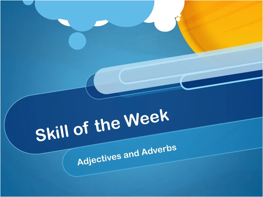 skill of the week