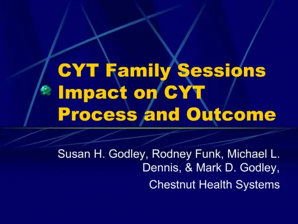 CYT Family Sessions Impact on CYT Process and Outcome