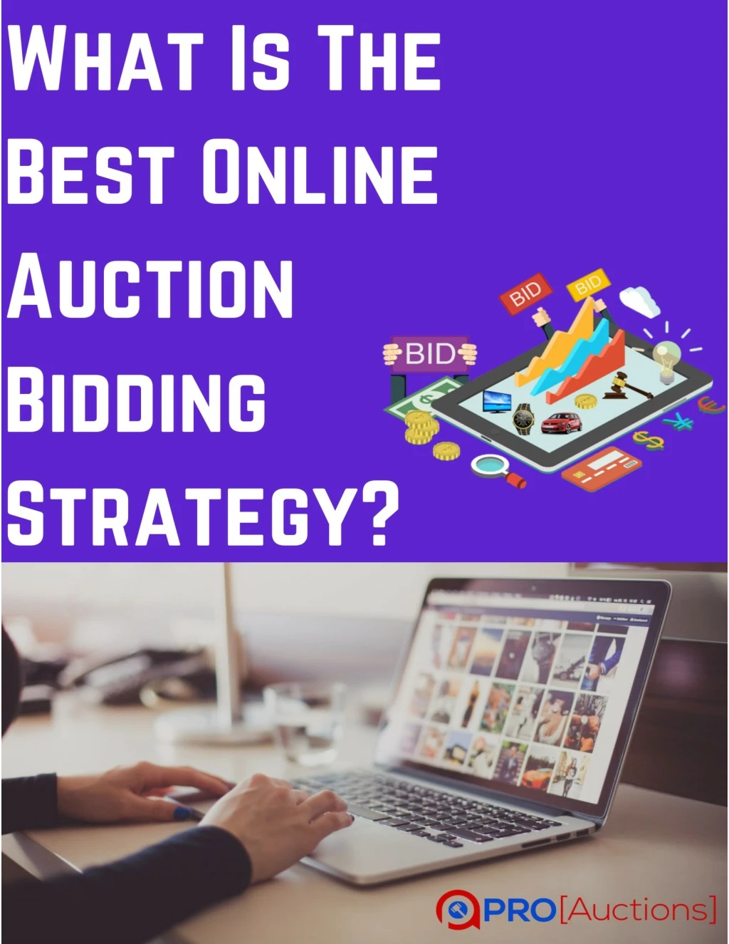 what is the best online auction bidding strategy