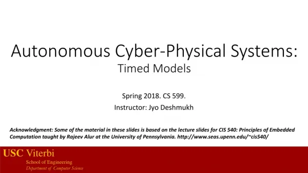 Autonomous Cyber-Physical Systems: Timed Models
