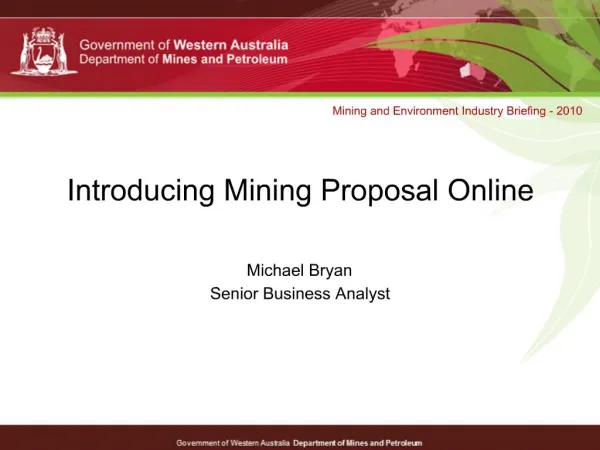 Introducing Mining Proposal Online