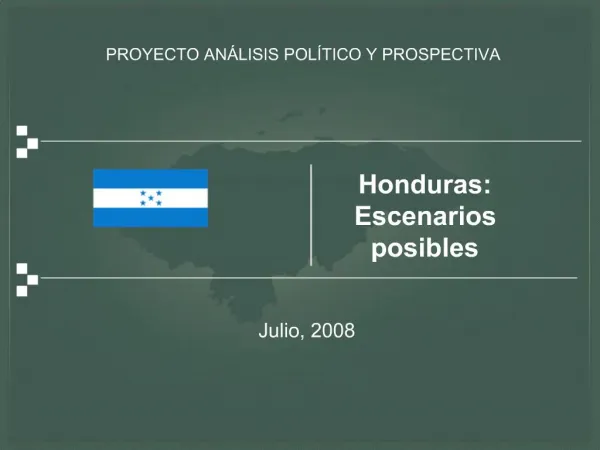 Honduras: Escenarios posibles