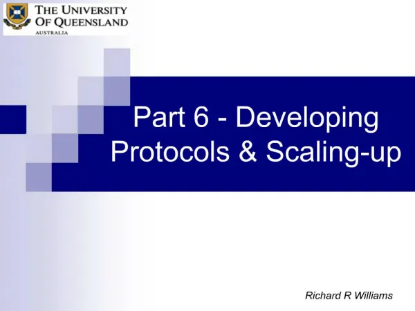 Part 6 - Developing Protocols Scaling-up