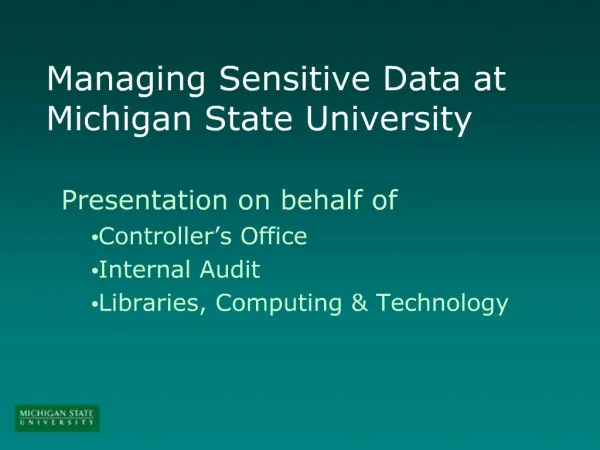 Managing Sensitive Data at Michigan State University