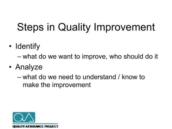 Steps in Quality Improvement