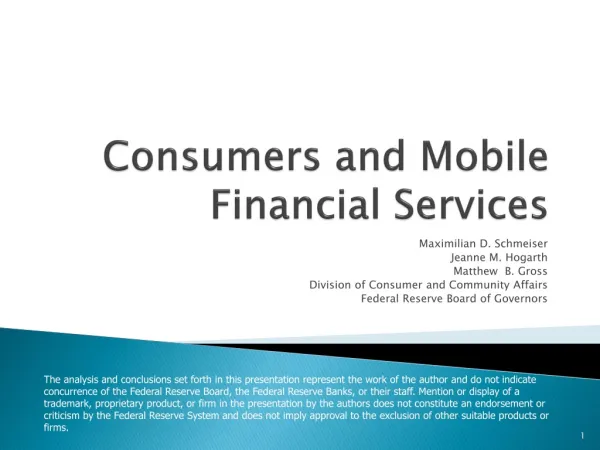 Consumers and Mobile Financial Services