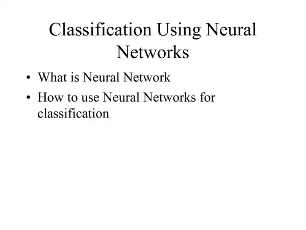 Classification Using Neural Networks