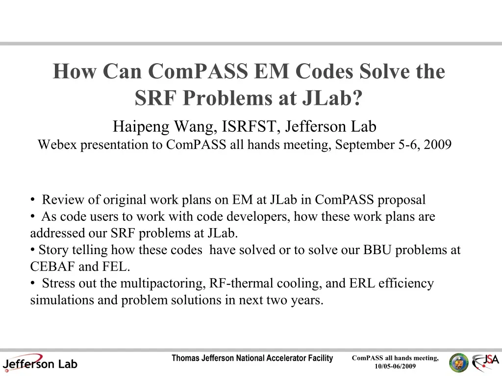how can compass em codes solve the srf problems at jlab