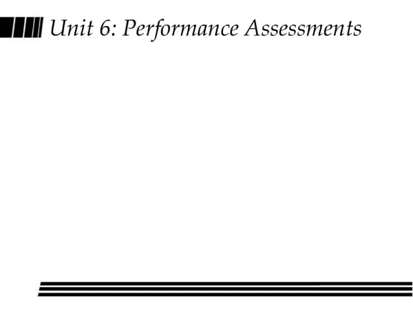 Unit 6: Performance Assessments
