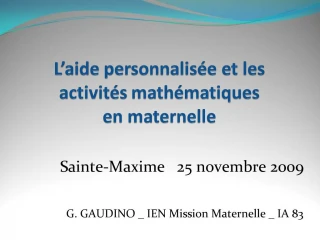 L aide personnalis e et les activit s math matiques en maternelle - slide 1