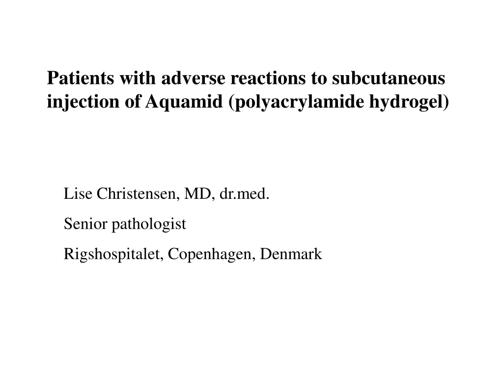 patients with adverse reactions to subcutaneous