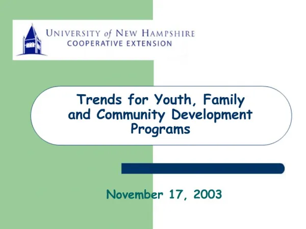 Trends for Youth, Family and Community Development Programs