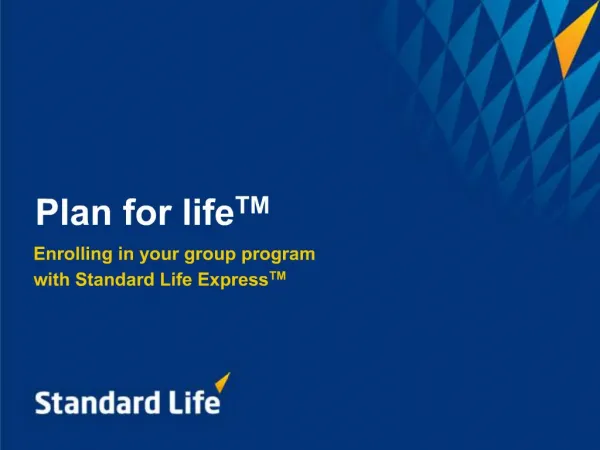 Enrolling in your group program with Standard Life ExpressTM