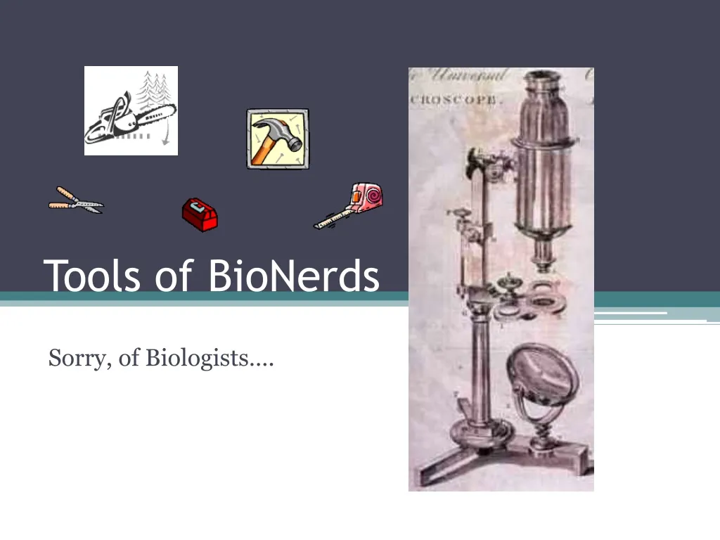 tools of bionerds