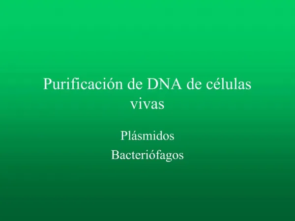 Purificaci n de DNA de c lulas vivas