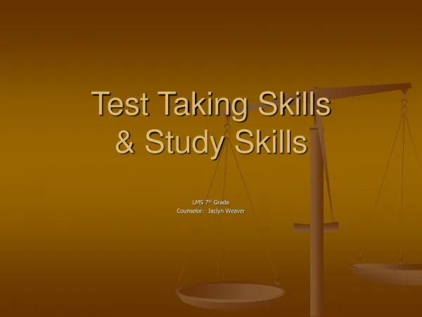 Test Taking Skills &amp; Study Skills