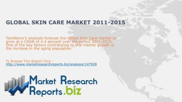 Global Skin Care Market 2011-2015: MarketResearchReports