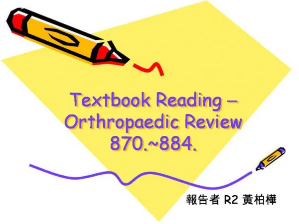Textbook Reading Orthropaedic Review 870.884.