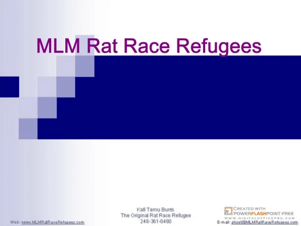 Introduction to MLM Rat Race Refugees