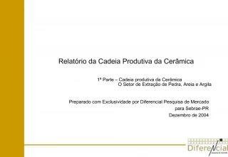 Relat rio da Cadeia Produtiva da Cer mica - slide 1