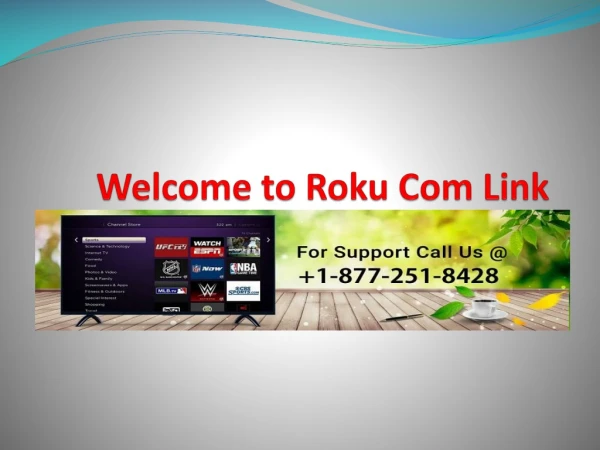 How Roku Streaming TV Works | Roku Com Link