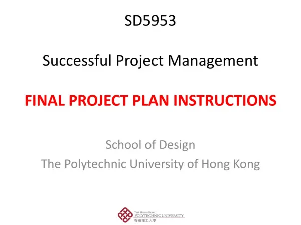 SD5953 Successful Project Management FINAL PROJECT PLAN INSTRUCTIONS