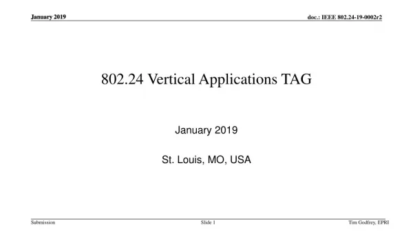 802.24 Vertical Applications TAG
