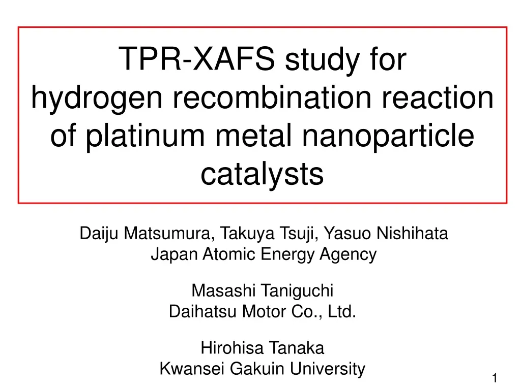 tpr xafs study for hydrogen recombination reaction of platinum metal nanoparticle catalysts