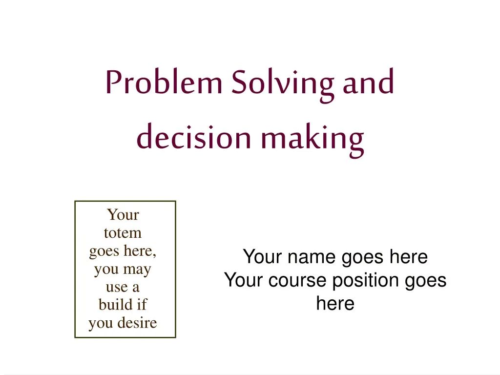 problem solving and decision making