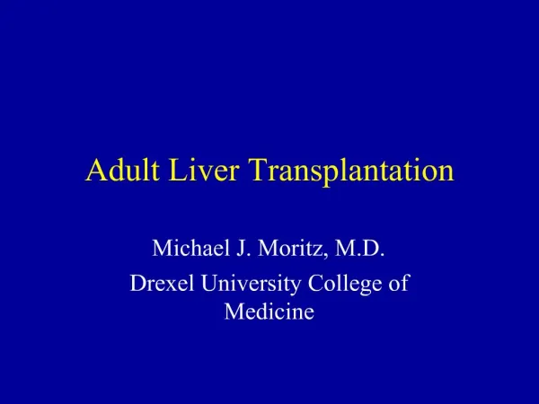 Adult Liver Transplantation