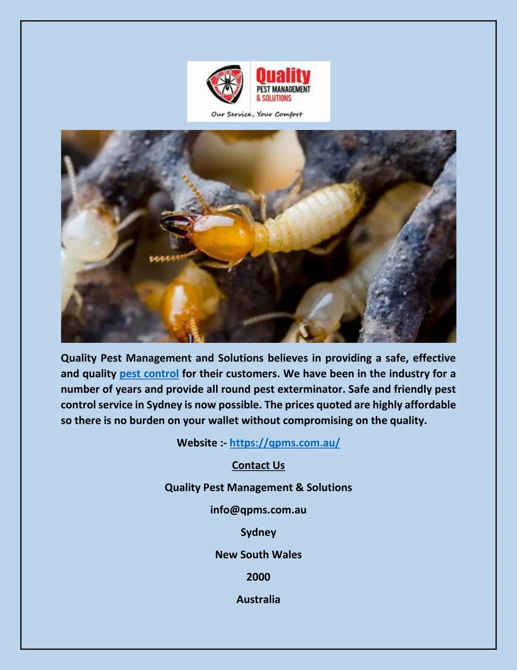 quality pest management and solutions believes
