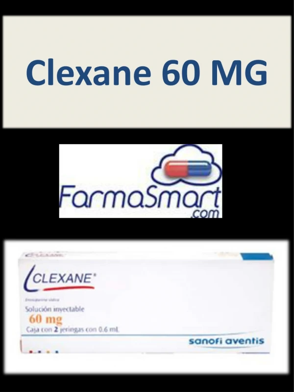 Clexane 60 Injection