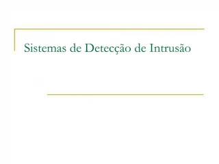 Sistemas de Detec o de Intrus o - slide 1