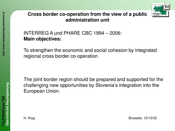 Cross border co-operation from the view of a public administration unit