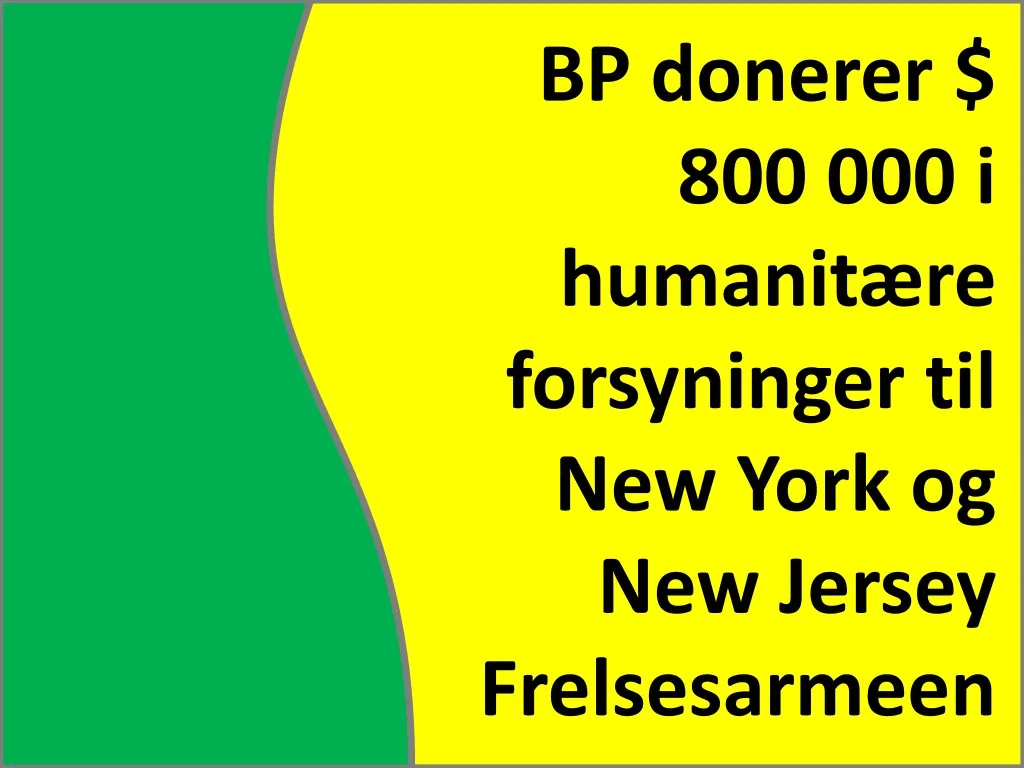 bp donerer 800 000 i humanit re forsyninger