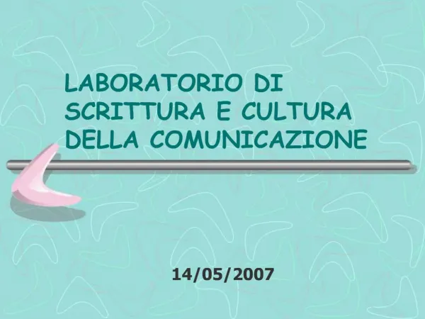 LABORATORIO DI SCRITTURA E CULTURA DELLA COMUNICAZIONE