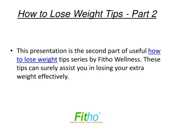How to Lose Weight Tips - Part 2