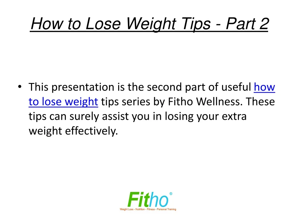 how to lose weight tips part 2