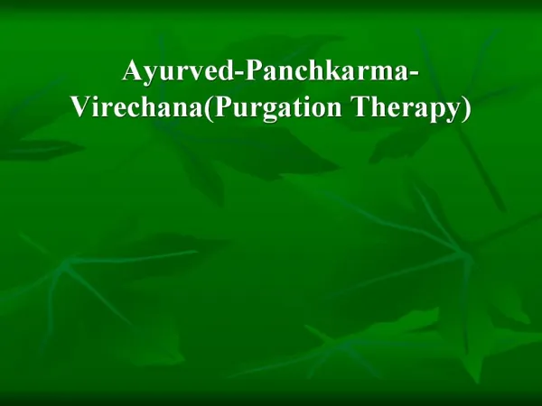 Ayurved-Panchkarma-VirechanaPurgation Therapy
