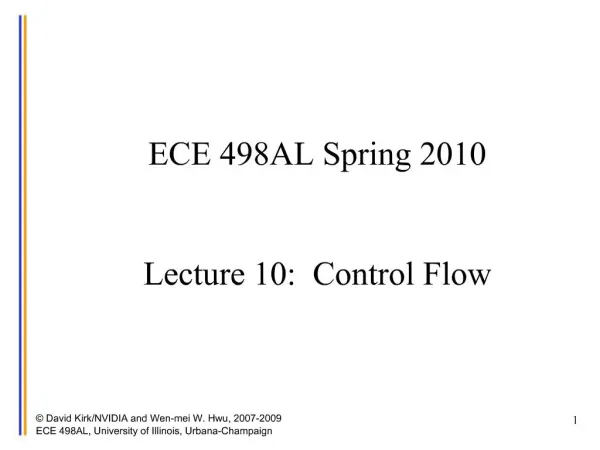 ECE 498AL Spring 2010 Lecture 10: Control Flow