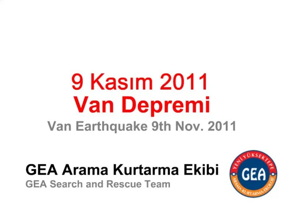 9 Kasim 2011 Van Depremi Van Earthquake 9th Nov. 2011