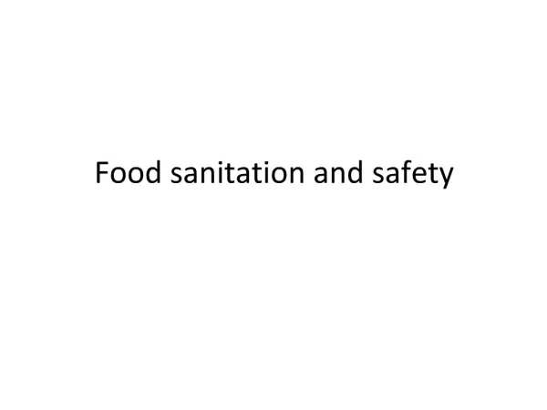 Food sanitation and safety